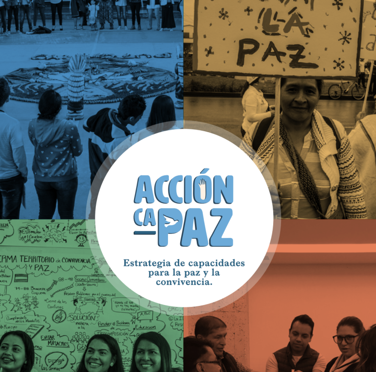 Acción CaPaz: Estrategia de capacidades para la paz y la convivencia