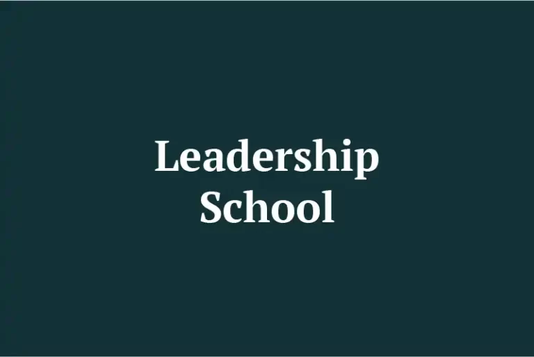 Leadership School